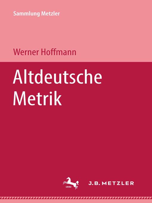 Title details for Altdeutsche Metrik by Werner Hoffmann - Available
